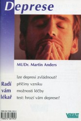Deprese-Radí vám lékař (Anders, Martin)