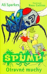 Otravné muchy - ŠPUMP 2 (Sparkes, Ali)